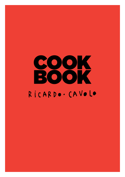 Cookbook. A Reference Magazine. N.1 Ricardo Cavolo. Cover