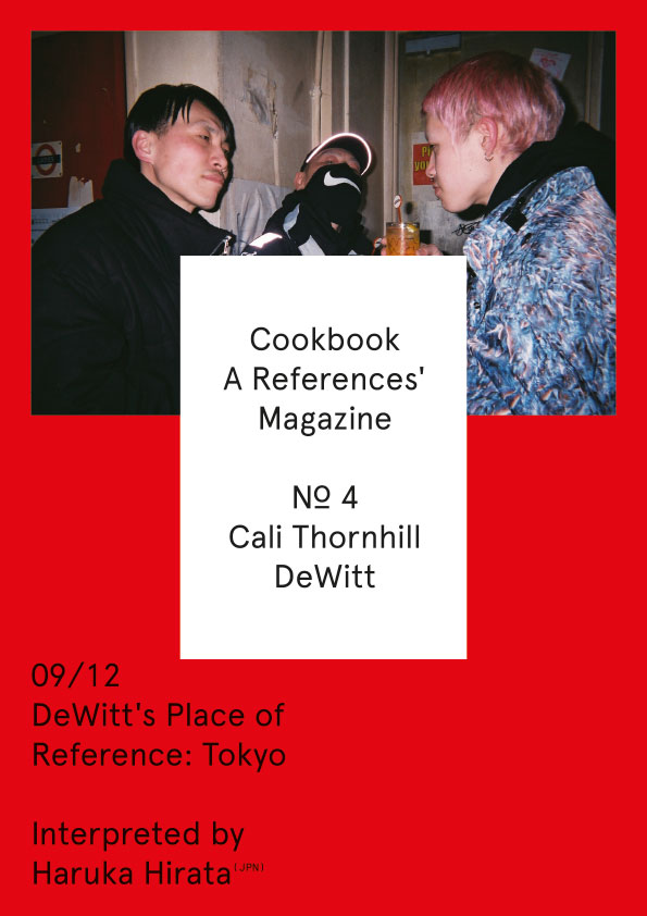 Cookbook. A References' Magazine. No 4 Cali Thornhill Dewitt. Fascicle 09/12 Cover + Sticker